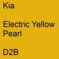 Preview: Kia, Electric Yellow Pearl, D2B.